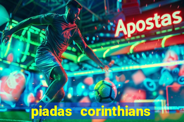 piadas corinthians x palmeiras